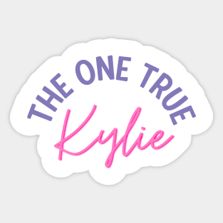 Kylie Minogue is the one true Kylie Sticker